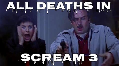 All Deaths In Scream 3 2000 Youtube