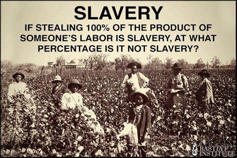 Modern Day Slavery Of Bonded Laborers To Corporations And The Taxing Governments