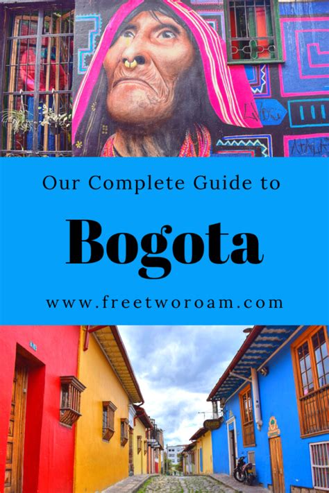 Our Complete Guide To Bogota Colombia Free Two Roam Bogota