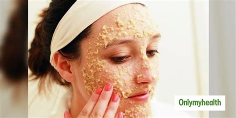 Oats For Beauty Homemade Oatmeal Face Scrub To Remove Blackheads And