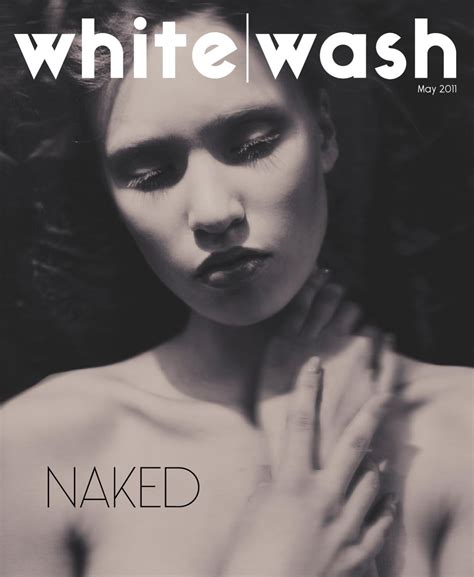 Whitewash Naked By White Wash Issuu