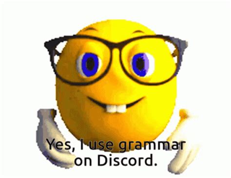 Nerd Emoticon I Use Grammar On Discord 