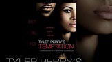 Tyler Perry's Temptation: Confessions Of A Marriage Counselor - YouTube