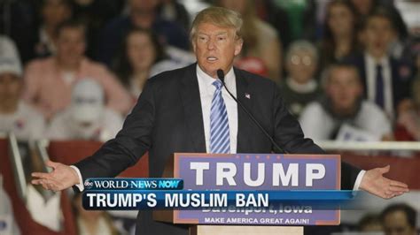 Donald Trump Stands By Muslim Ban Proposal Despite Mass Outrage Gma