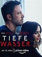 Tiefe Wasser - Film 2022 - FILMSTARTS.de