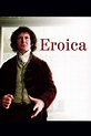 Eroica (película 2003) - Tráiler. resumen, reparto y dónde ver ...