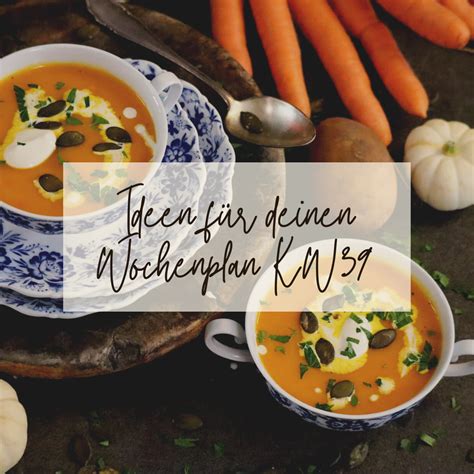 Wochenplan Essen KW39