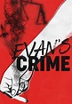 Watch Evan's Crime (2016) - Free Movies | Tubi