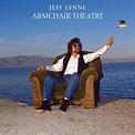 Jeff Lynne - Armchair Theatre Lyrics and Tracklist | Genius