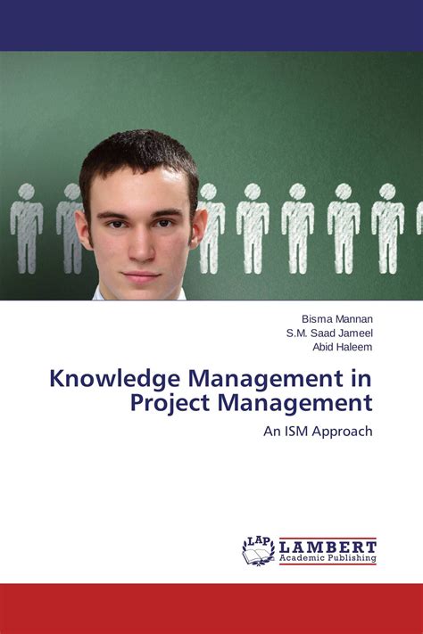 Knowledge Management In Project Management 978 3 659 38554 4