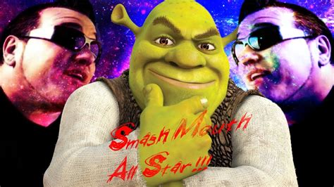 Top 5 Przeróbek Piosenek Smash Mouth All Star Shrek Youtube