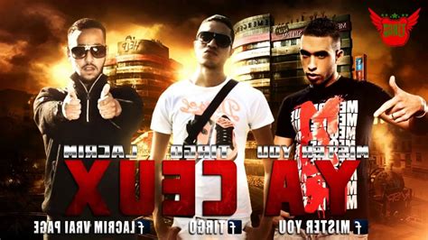 Tirgo Ya Ceux Feat Lacrim And Mister You Youtube