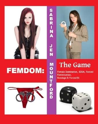 Femdom The Game Female Domination Bdsm Forced Feminization