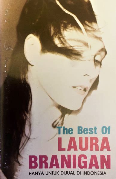 Laura Branigan The Best Of Laura Branigan 1989 Cassette Discogs