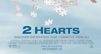 The core this film is about love, faith and hope. Movie Review: '2 Hearts' - RedCarpetCrash.com