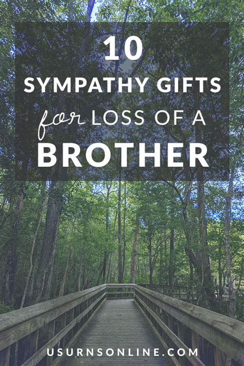 10 Sympathy Ts For Loss Of A Brother Urns Online