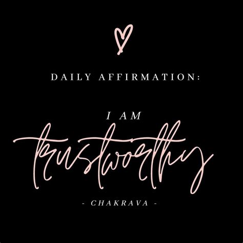 Daily Affirmation I Am Trustworthy Daily Affirmations Affirmations