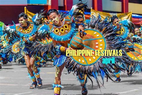 List Of Philippine Festivals In April Escape Manila