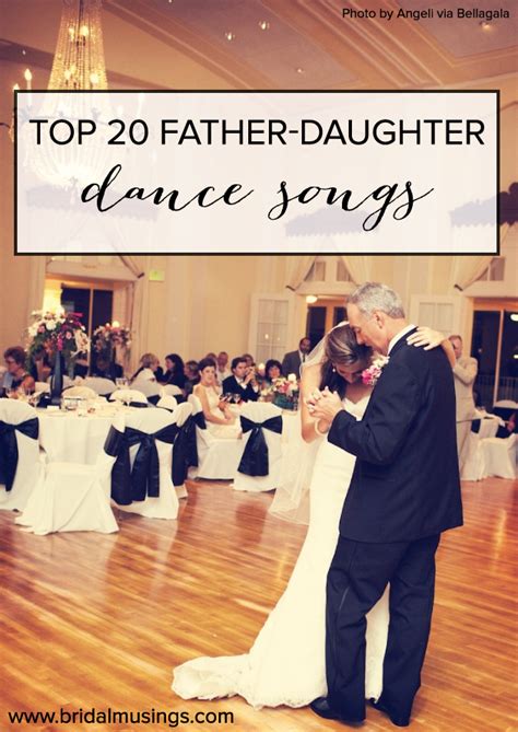 20 Of The Best Father Daughter Dance Songs Ever