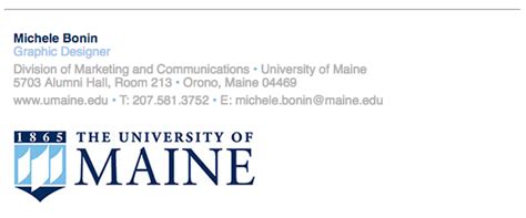 Maybe you would like to learn more about one of these? Email signature - Branding Toolbox - University of Maine