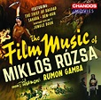 Film Music of Miklós Rózsa - Music Superstore