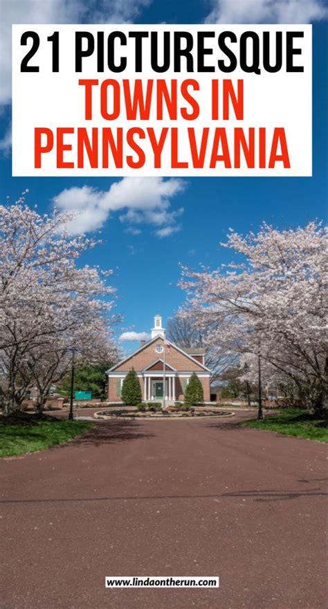 21 Picturesque Towns In Pennsylvania Pennsylvania Travel Fun Places