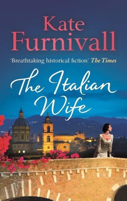 The Italian Wife By Kate Furnivall Hachette Uk