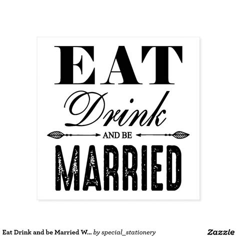 Eat Drink And Be Married Wedding Self Inking Stamp Self