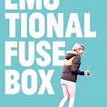 Emotional Fusebox - Rotten Tomatoes