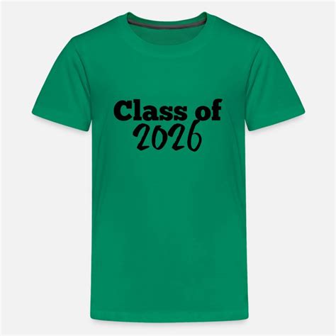 Class Of 2026 Kids Premium T Shirt Spreadshirt