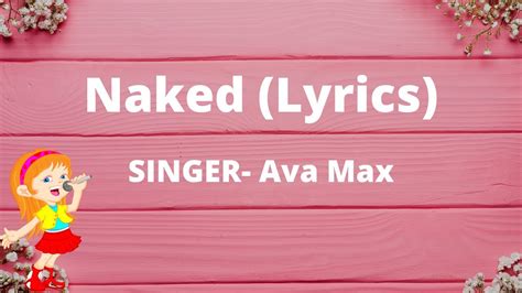 Ava Max Naked Lyrics Youtube