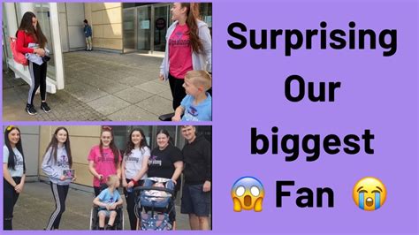 Surprising Our Biggest Fan We Had The Best Day Together Youtube