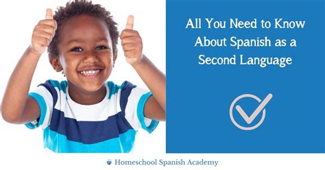All You Need To Know About Spanish As A Second Language