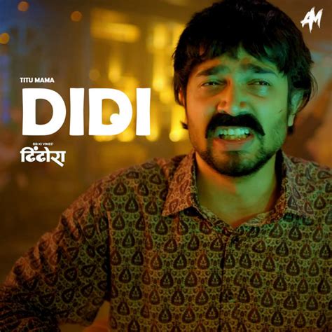 Didi Song By Arens Titu Mama Bhuvan Bam Spotify
