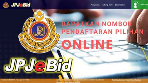 Hari ini semuanya di hujung jari. Bida nombor pendaftaran kenderaan yang anda mahu ONLINE ...