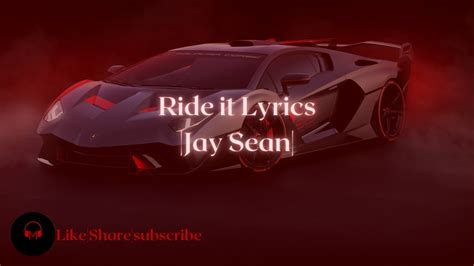 Ride It Jay Sean Lyrics Full Video Maniac Youtube