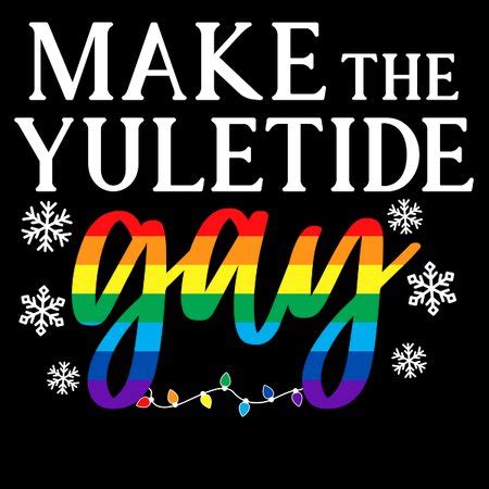 Make The Yuletide Gay Neatoshop