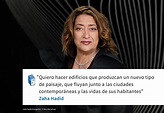 Frases: Zaha Hadid y el paisaje | ArchDaily México