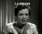 Películas del Cine Mexicano: La intrusa, 1954