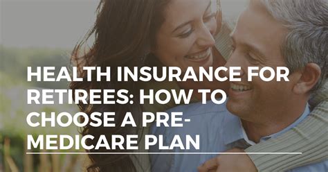 Health insurance for retirees used to be common at large firms, but now fewer than 1 in 5 big companies offer retiree medical benefits. Health Insurance for Retirees: How to Choose Pre-Medicare Coverage - Alliance Health