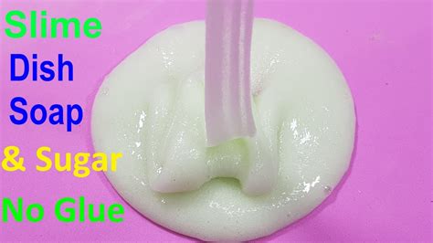 New Diy Slime No Glue Recipes Must Watch Slime Dish Soap And Sugar