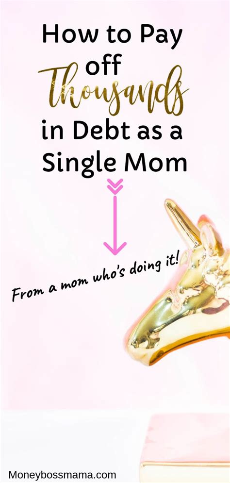 How To Pay Off Debt As A Single Mom Even On A Low Income Single Mom