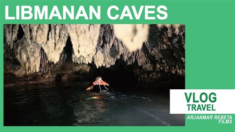 Mga Kweba Kan Libmanan Libmanan Caves Camarines Sur Bikol Youtube