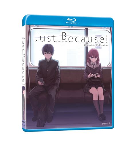 Just Because Complete Collection Sentai Filmworks