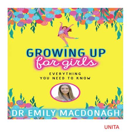 Growing Up For Girls Everything You Need To Know By Dr Emily Macdonagh 9 54 Picclick