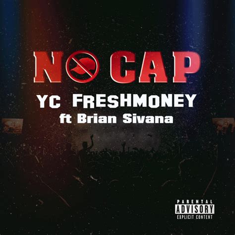 No Cap Single By Yc Freshmoney Spotify