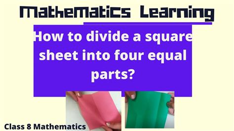 Dividing A Square Into Four Equal Parts Activity Youtube