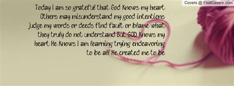 God Knows My Heart Quotes Quotesgram