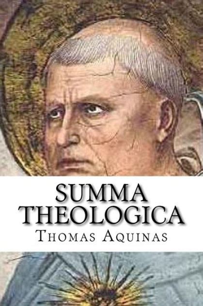 Summa Theologica By Thomas Aquinas Paperback Barnes And Noble®