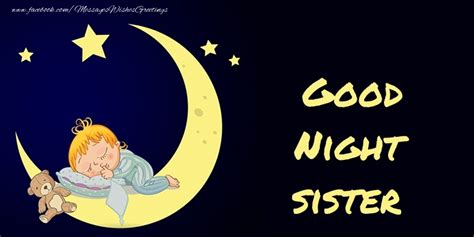 Greetings Cards For Good Night For Sister Good Night Sis